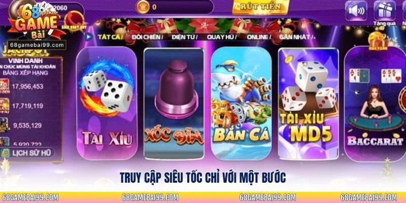 Truy cập siêu tốc chỉ với một bước